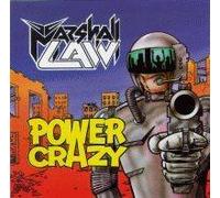 Marshall Law - Power Crazy