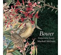 Genevieve Lacey; Marshall McGuire - Bower - Music For Recorder & Harp