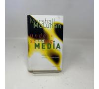 Marshall McLuhan: Understanding Media - The Extensions of Man