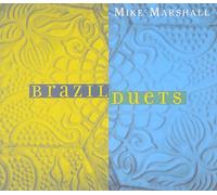 Marshall, Mike - Brazil Duets