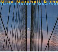 Mike Marshall & The Turtle Island Quartet - Mike Marshall & The Turtle Island Quartet