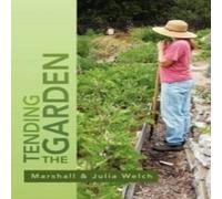 Marshall Tending the Garden: A Guide To Spiritual Formation & Community Marshall Multicolor