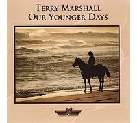 Marshall, Terry - Our Younger Days