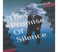 Marshall The Promise Of Silence Paperback Book Marshall Multicolor
