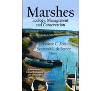 MARSHES: Ecology, Management & Conservation (Environment Science, Engineering and Technology)