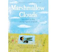 Marshmallow Clouds: Two Poets at Play Among Figures of Speech