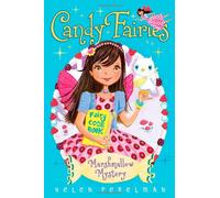 Marshmallow Mystery (Candy Fairies (Hardcover)) - HardBack NEW Helen Perelman( 2