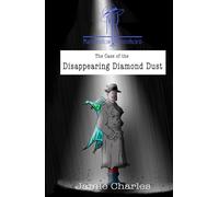 Marshmallow Raisinhorn: The Case of the Disappearing Diamond Dust