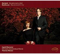 MARSONER,INGRID:ROSNER,THOMAS: - Hummel Piano Concerto No.2/ Beethoven Piano Concerto No.1