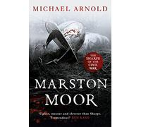Marston Moor: Book 6 of The Civil War Chronicles (Stryker)