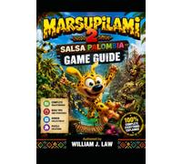 Marsupilami 2: Salsa Palombia Game Guide