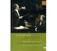 MARTA ARGERICH / RICCARDO CHAILY-SCHUMANN: PIANO CONCERTO / SYMPHONY No.4