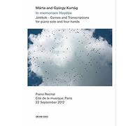 Marta & Gyorgy Kurtag - In Memoriam Haydee: Jatekok (Games and Transcriptions) [Blu-ray] [2015]