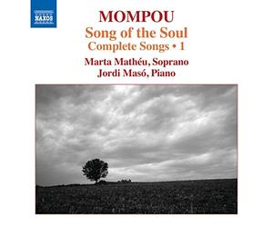 Marta Matheu:Jordi Maso - Mompou: Complete Songs Volume 1