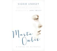 Marta Oulie : A Novel of Betrayal