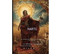 MARTE: El Arquitecto de la Sangre y el Trigo (ROMA)