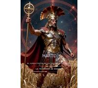 Marte: El Arquitecto de la Sangre y el Trigo (Roma)