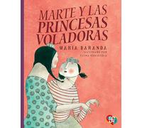 Marte y Las Princesas Voladores (A La Orilla Del Viento)
