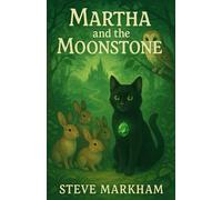 Martha and the Moonstone (Bramble Wood)