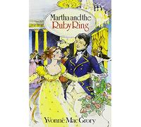 Martha and the Ruby Ring