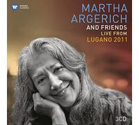 Martha Argerich and Friends Live at the Lugano Festival 2011