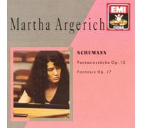 Martha Argerich - Schumann: Fantasie / Fantasiestucke