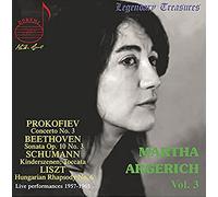 Martha Argerich Vol. 3: Beethoven, Schumann, Liszt, Prokofiev Live Performances