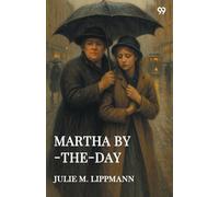 Martha By-The-Day (Edition1)