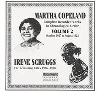 Martha Copeland/Irene Scruggs - Complete Recorded Works, Vol. 2