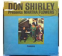 Martha Flowers - Martha Flowers Don Shirley Presents vinyl record