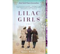 Lilac Girls: A Novel (Woolsey-Ferriday)