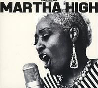 Martha High - Singing For The Good Times