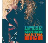 Martha High : Tribute to My Soul Sisters CD (2017) NEW Fast and FREE P & P