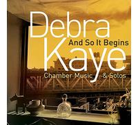 Martha McGaughey & Debra Kaye – And So It Begins – NAXOS