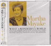 Martha Miyake - What a Wonderful World -45th.a