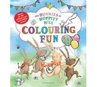 Martha Mumford The Bunnies of Hoppity Hill: Colouring Fun Paperback Book Martha Mumford Multicolor
