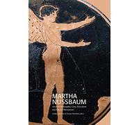 Martha Nussbaum: Ancient Philosophy, Civic Education and Liberal Humanism: 77 (Södertörn Academic Studies)