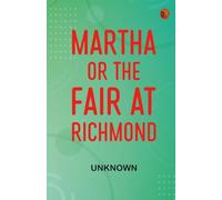 Martha; or The Fair at Richmond