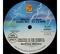 Martha Reeves - Skating In The Streets (Dancing In The Streets) / Then You Came [Vinyl Single 12'']