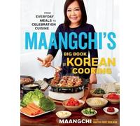 Martha Rose Shulman Maa Maangchi's Big Book of Korean Co (Hardback) (US IMPORT)