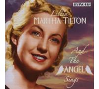 Martha Tilton - And The Angel Sings