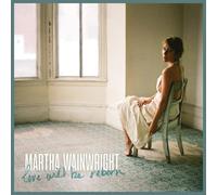 Martha Wainwright - Love Will Be Reborn [140 gr LP]