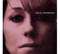 Martha Wainwright - Martha Wainwright