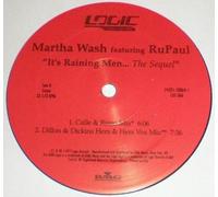 Martha Wash featuring RuPaul - It's Raining Men... The Sequel