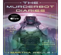 Martha Wells The Murderbot Diaries Vol. 1 Paperback Book Martha Wells Multicolor