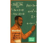 Marthe, le courage au bout des lèvres