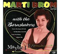 Marti Brom & the Barnshakers - Maybe I Do E.P. [Vinyl Single] [VINYL]