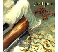 Marti Jones - My Long Haired Life
