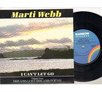 MARTI WEBB - MARTI WEBB - I CAN'T LET GO - 7 inch vinyl / 45