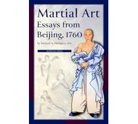 Martial Art Essays from Beijing, 1760